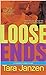 Loose Ends (Steele Street, #11)