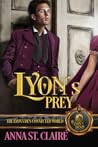 Lyon's Prey (Rakes of Mayhem, #0.5; The Lyon's Den)