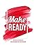 Make Ready: An Advent Devot...