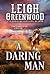 A Daring Man: A Historical Western Full of True Grit (Seven Brides, 7)