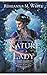 The Nature of a Lady (The Secrets of the Isles, #1)