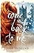 Come Back to Me (Waters of Time, #1)