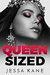 Queen Sized by Jessa Kane