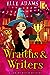 Wraiths & Writers (Library Witch Mystery #7)