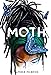 Me: Moth