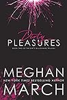 Dirty Pleasures by Meghan March