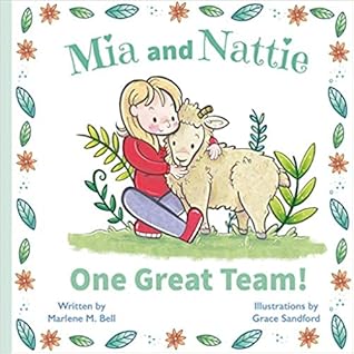 Mia and Nattie by Marlene M. Bell