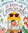 It Began with Lemonade by Gideon Sterer