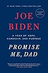 Promise Me, Dad by Joe Biden