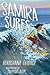 Samira Surfs by Rukhsanna Guidroz