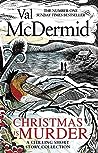 Christmas is Murder by Val McDermid