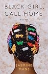 Black Girl, Call Home