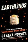 Earthlings by Sayaka Murata