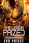 Prized (The Legion: Savage Lands Sector #2)