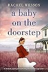 A Baby on the Doorstep by Rachel Wesson