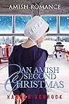 An Amish Second Christmas by Hannah Schrock