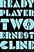 Ready Player Two (Ready Player One #2)