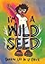 I'm a Wild Seed: My Graphic Memoir on Queerness and Decolonizing the World