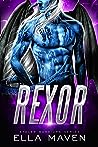 Rexor by Ella Maven