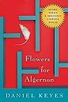 Flowers for Algernon by Daniel Keyes