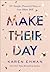 Make Their Day: 101 Simple,...