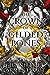 The ​Crown of Gilded Bones (Blood and Ash, #3)