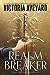 Realm Breaker by Victoria Aveyard