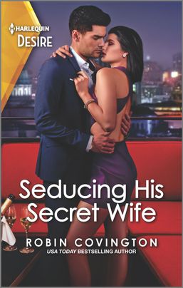 Seducing His Secret Wife (Redhawk Reunion #2)