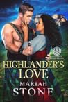 Highlander's Love by Mariah Stone