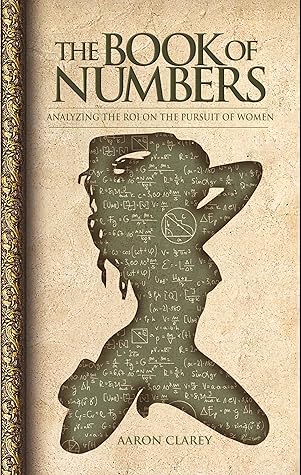 The Book of Numbers by Aaron Clarey