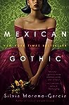 Mexican Gothic