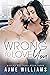 Wrong to Love You Strong Brothers Book 3 by Ajme Williams