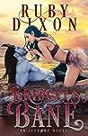 Bridget's Bane by Ruby Dixon