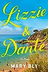 Lizzie & Dante by Mary Bly