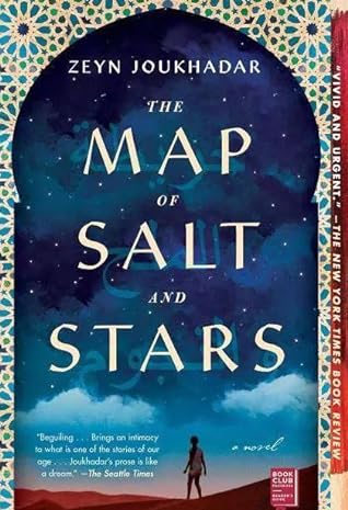 The Map of Salt and Stars by Zeyn Joukhadar