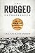 The Rugged Entrepreneur: Wh...