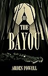 Book cover for The Bayou