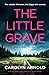 The Little Grave (Detective Amanda Steele #1)