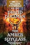 The Amber Spyglass by Philip Pullman