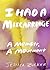 I Had a Miscarriage by Jessica Zucker