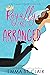 Royally Rearranged (Sweet Royal RomCom, #1)