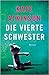 Die vierte Schwester by Kate Atkinson