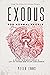 Exodus for Normal People: A Guide to the Story—and History—of the Second Book of the Bible