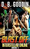 Blast Off (Interstellar Online #1)