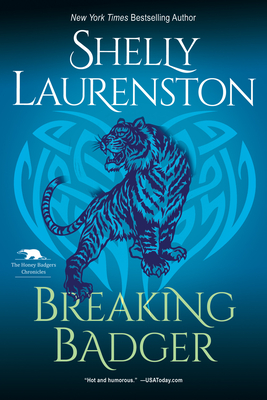 Breaking Badger by Shelly Laurenston