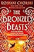 The Bronzed Beasts (The Gilded Wolves, #3)