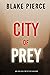 City of Prey (Ava Gold Mystery #1)