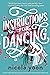 Instructions for Dancing by Nicola Yoon