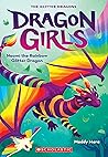 Naomi the Rainbow Glitter Dragon (Dragon Girls, #3)