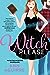 Witch Please (Fix-It Witches, #1)